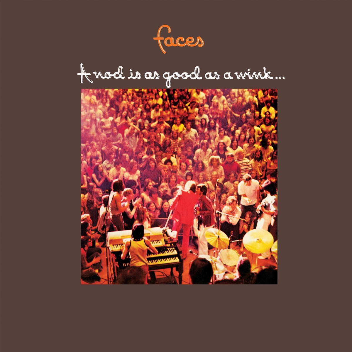 Faces - A Nod Is As Good As A Wink… To A Blind Horse