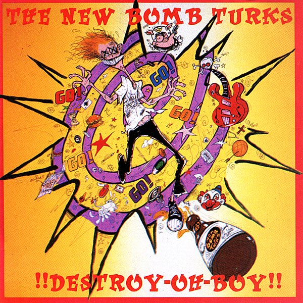 New Bomb Turks - Destroy-Oh-Boy!