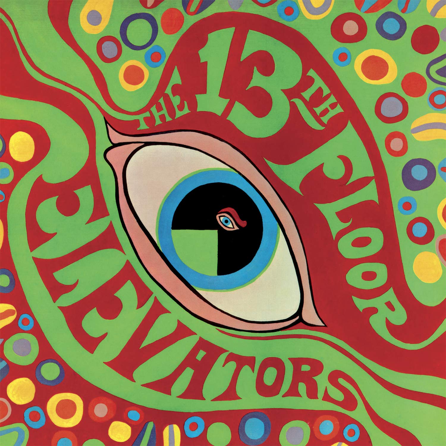 The 13th Floor Elevators - The Psychedelic Sounds Of The 13th Floor Elevators