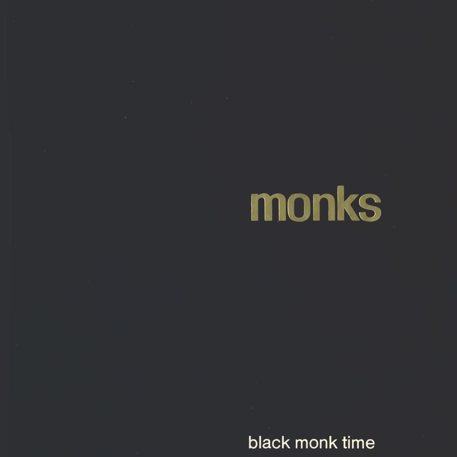 The Monks - Black Monk Time