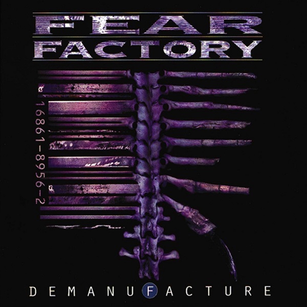 Fear Factory - Demanufacture