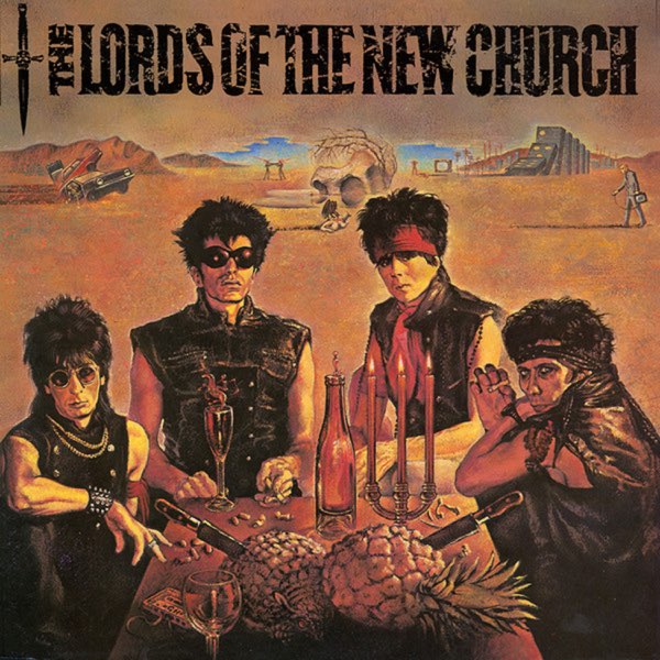 Lords Of The New Church - The Lords Of The New Church