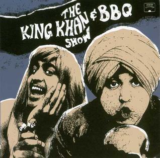 King Khan - What's For Dinner? (mit BBQ)