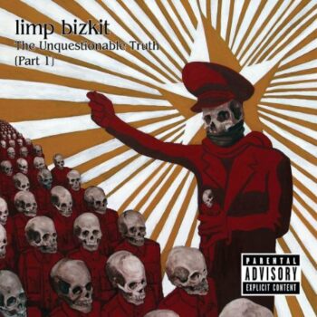 Limp Bizkit - The Unquestionable Truth: Part 1
