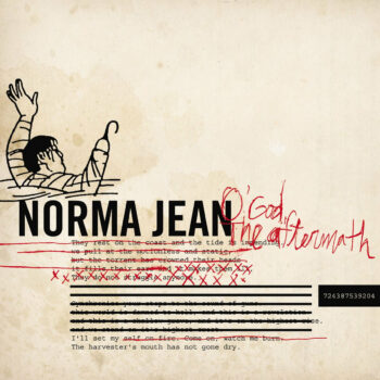 Norma Jean - O' God, The Aftermath