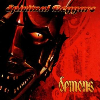 Spiritual Beggars - Demons