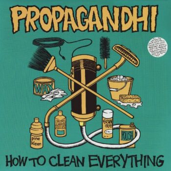 How To Clean Everything (Platten der Neunziger)
