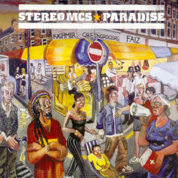 Stereo MC`s - Paradise