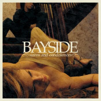 Bayside - Sirens And Condolences