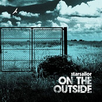 Starsailor - On The Outside