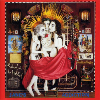 Jane's Addiction - Ritual De Lo Habitual (Platten der Neunziger)