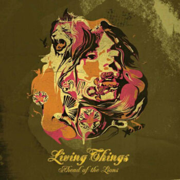 Living Things - Ahead Of The Lions