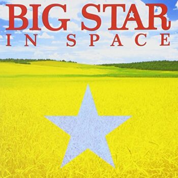 Big Star - In Space