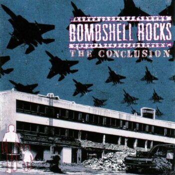 Bombshell Rocks - The Conclusion