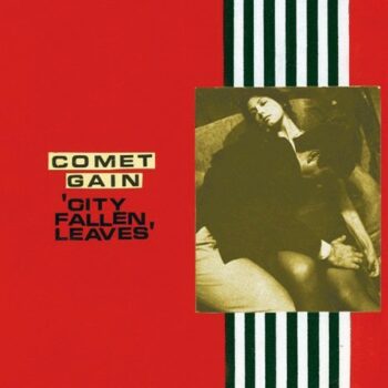 Comet Gain - City Fallen Leaves