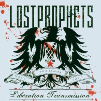 Lostprophets - Liberation Transmission