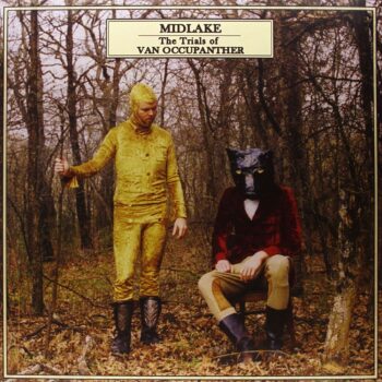 Midlake - The Trials Of Van Occupanther