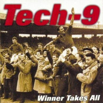 Tech-9 - Winner Takes All