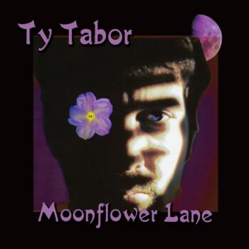 Ty Tabor - Moonflower Lane