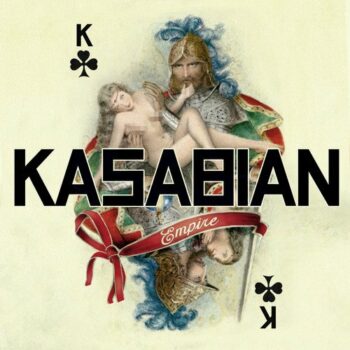 Kasabian - Empire