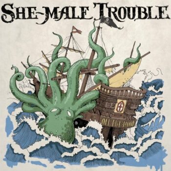 She-Male Trouble - Off The Hook