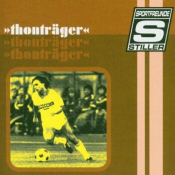 Sportfreunde Stiller - Thonträger (EP)