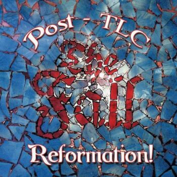 The Fall - Reformation Post-TLC