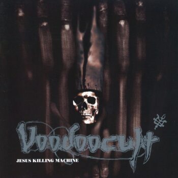 Voodoocult - Jesus Killing Machine