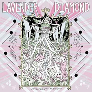 Lavender Diamond - Imagine Our Love