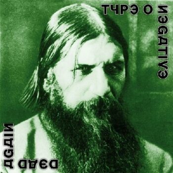 Type O Negative - Dead Again