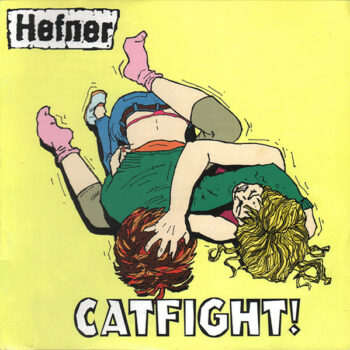 Hefner - Catfight!