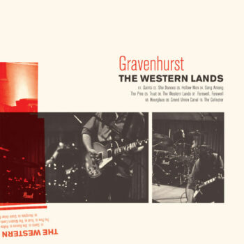 Gravenhurst - The Western Lands