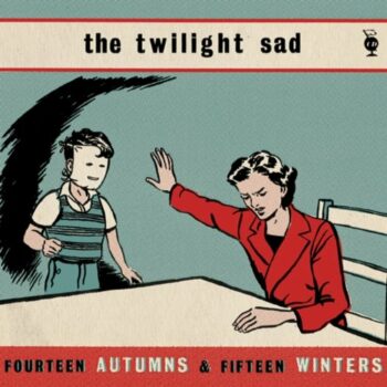 Fourteen Autumns & Fifteen Winters