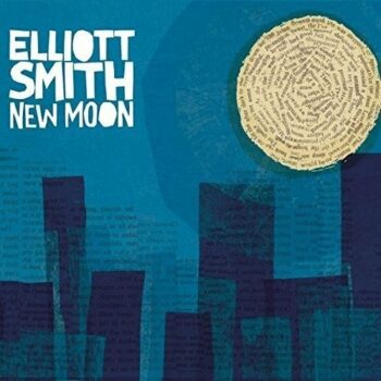 Elliott Smith - New Moon