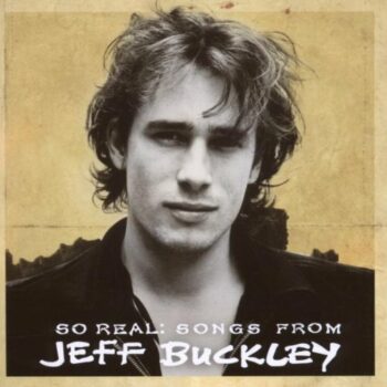 So Real: Songs From Jeff Buckley