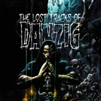 Danzig - The Lost Tracks Of Danzig