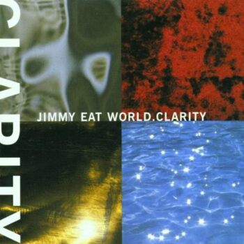 Jimmy Eat World - Clarity (Hall Of Fame)