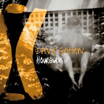 Dave Gahan - Hourglass