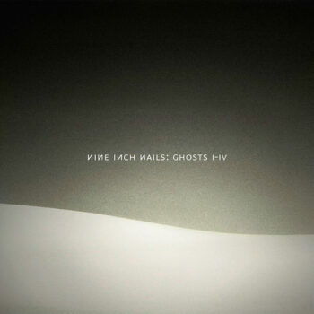 Nine Inch Nails - Ghosts I-IV