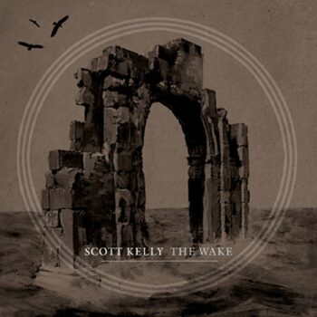 Scott Kelly - The Wake