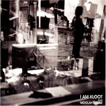 I Am Kloot - Play Moolah Rouge