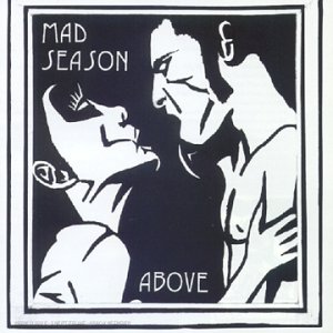 Mad Season - Above