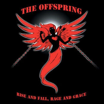 The Offspring - Rise And Fall, Rage And Grace