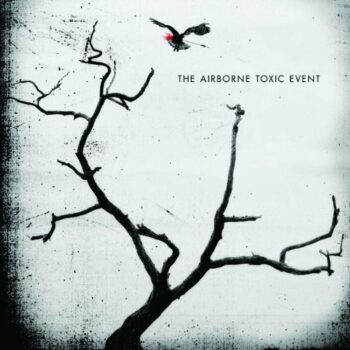 The Airborne Toxic Event