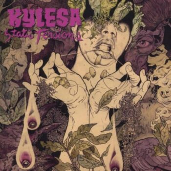 Kylesa - Static Tensions