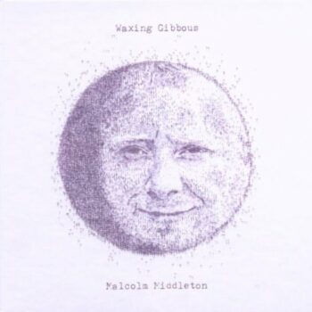 Malcolm Middleton - Waxing Gibbous