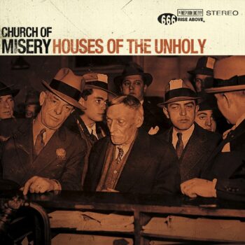 Church Of Misery - Houses Of The Unholy