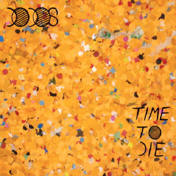 The Dodos - Time To Die