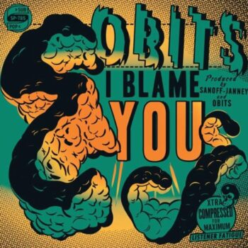 Obits - I Blame You