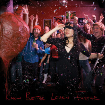 Thao & The Get Down Stay Down - Know Better Learn Faster